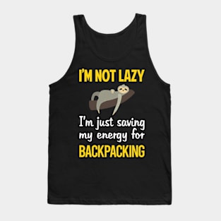 Funny Lazy Backpacking Backpack Backpacker Tank Top